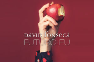 david fonseca - futuro eu