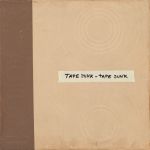 TAPE JUNk album new