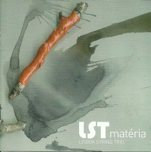 Lisboa String Trio - LST - disco Matéria