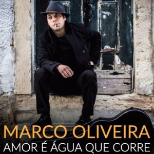 Marco Oliveira_Amor é Água que Corre_Museu do Fado