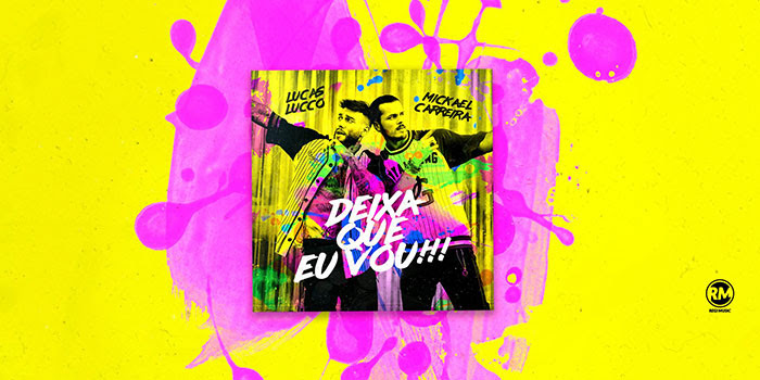 Mickael Carreira - Deixa que eu vou - novo tema - Lucas Lucco